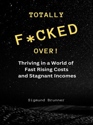 cover image of Totally F*cked Over!